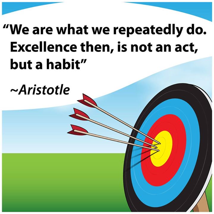 #Excellence #Habit