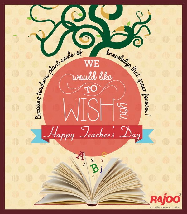 You are incomplete without a Teacher!

#HappyTeachersDay !