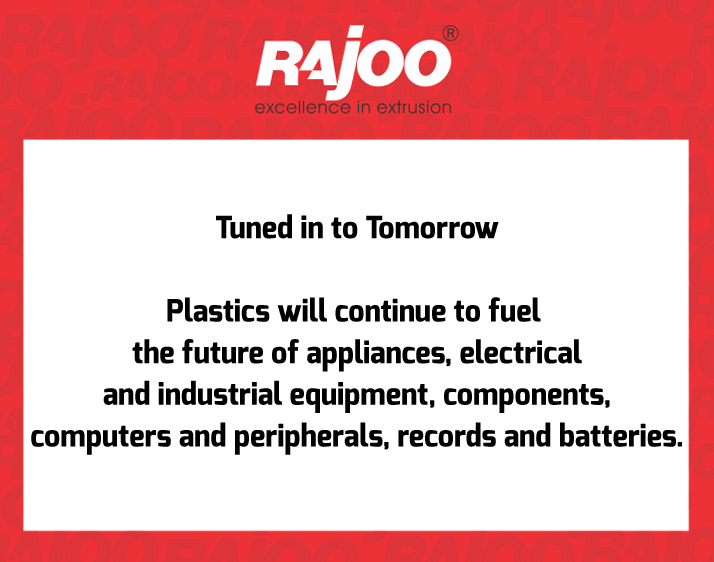 #Plastics #Tomorrow #RajooEngineers