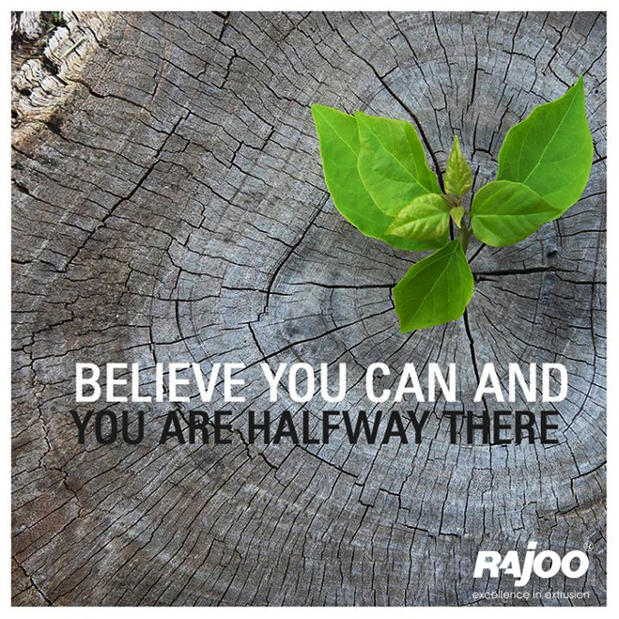 Believe in yourself and you can do it. 

#MotivationalQuotes #Rajoo
