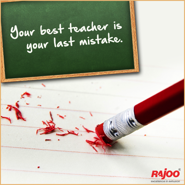 Mistakes can be learning lessons in life. While we wish they do not happen, we can learn from them and avoid the same in the future. 

#ThoughtOfTheDay #MondayInspiration