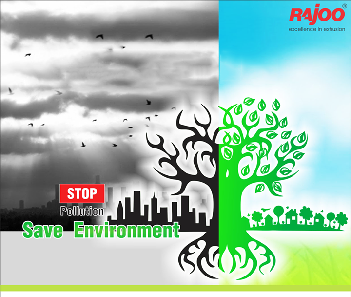 Pollution affects all the elements of an ecosystem, including air, water and soil.

#StopPollution #SaveEnvironment #GoGreen #RajooEngineers #Rajkot