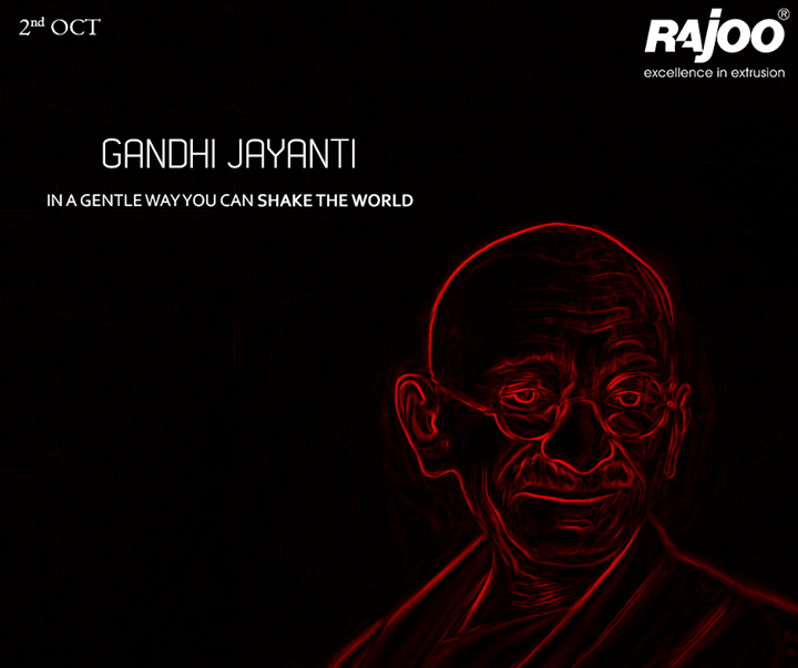 Be the change you wish to see in the world.

#GandhiJayanti #MahatmaGandhi #Bapu #2ndOctober