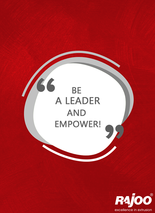 Outstanding leaders are those who go out of their way to boost the self-esteem of their teammates. 

#WiseWord #RajooEngineers #Rajkot