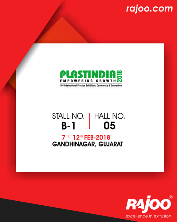 Visit us at #PlastIndia2018 at Gandhinagar, Gujarat!

#RajooEngineers #Rajkot #PlasticMachinery #Machines #PlasticIndustry
