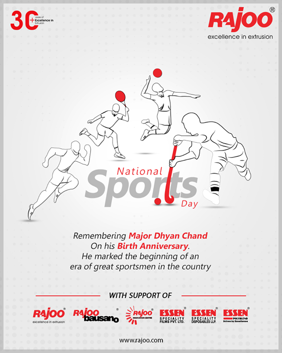 Remembering Major Dhyan Chand On his Birth Anniversary. He marked the beginning of an era of great sportsmen in the country.

#NationalSportsDay #SportsDay #NationalSportsDay2020 #MajorDhyanChand #BirthAnniversary #Excellence #RajooEngineers #Rajkot #PlasticMachinery #Machines #PlasticIndustry