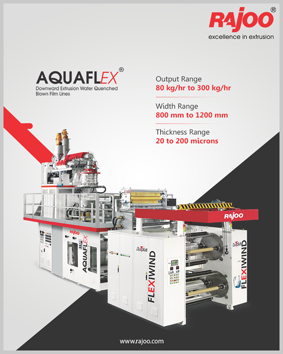 AQUAFLEX - Downward Extrusion Water Quenched Blown Film Lines has an output range of 80 kg/hr to 300 kg/hr, a width range of 800 mm to 1200 mm, and a thickness range of 20 to 200 microns.

#RajooEngineers #Rajkot #PlasticMachinery #Machines #PlasticIndustry