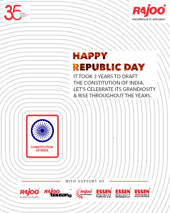 It took 3 years to draft the constitution of India. Let’s celebrate its Grandiosity & Rise throughout the years.

Republic Day 2021

#HappyRepublicDay #RepublicDayIndia #RepublicDay2021 #India #JaiHind #RajooEngineers #Rajkot #PlasticMachinery #Machines #PlasticIndustry