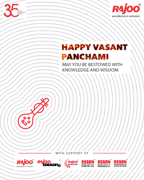 May you be bestowed with knowledge and wisdom. 

#VasantPanchami #HappyVasantPanchmi #SaraswatiPuja #VasantPanchami2021 #RajooEngineers #Rajkot #PlasticMachinery #Trending #happyvasantpanchami.