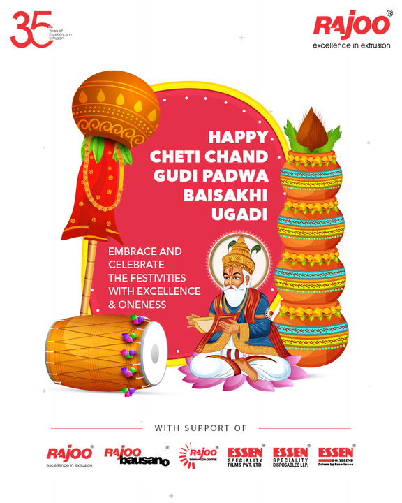 Embrace and celebrate the festivities with excellence & oneness

#FestiveWishes #IndianFestival #HappyUgadi #HappyGudiPadwa #HappyChetiChand #HappyBaisakhi #NewYear  #RajooEngineers #Rajkot #PlasticMachinery #Machines #PlasticIndustry