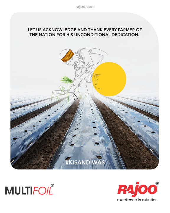 Let us acknowledge and thank every farmer of the nation for his unconditional dedication.

#KisanDiwas #KisanDiwas2021 #Kisan #Farmer #NationalFarmersDay #FarmersDay #RajooEngineers #Rajkot #PlasticMachinery #Machines #PlasticIndustry