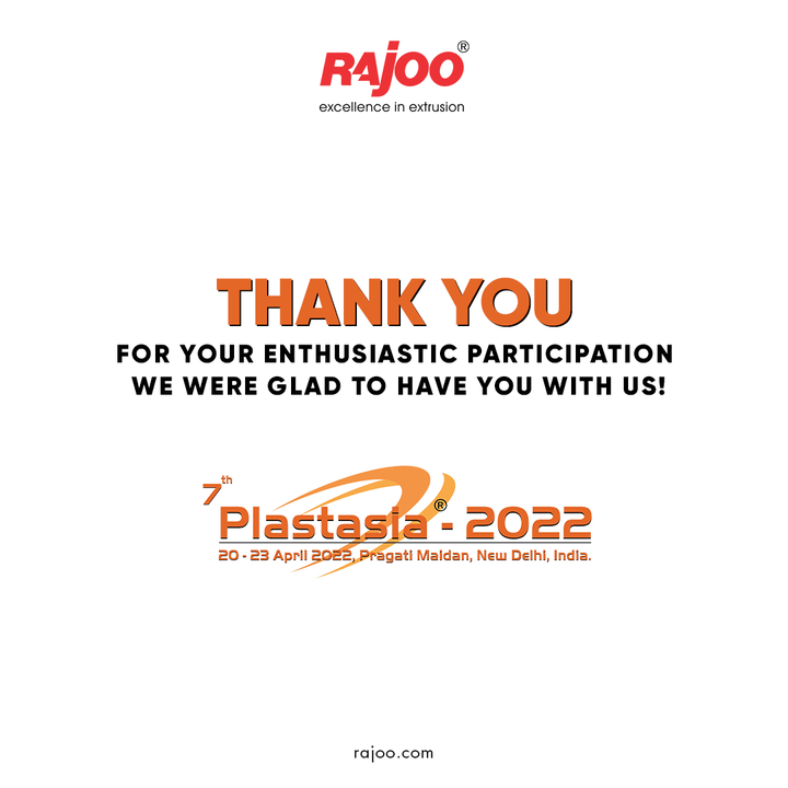 Our heartfelt gratitude for your participation in 7th Plastasia-2022. Your presence made us feel overwhelmed. 
We will be glad to meet you all the next year.
 
#Gratitude #RajooEngineers #Rajkot #PlasticMachinery #Machines #PlasticIndustry