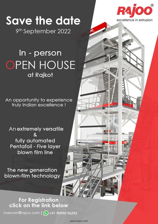 SAVE THE DATE!!
Don't miss out on the opportunity to see our extremely versatile 'Penta foil- Five layer blown film line!'

Let's meet in person at a Rajkot 'OPEN HOUSE' event.

Click on the link for the registration form:- 
https://docs.google.com/forms/d/e/1FAIpQLSeH-OJnd9SogU6aYgEzQlAMGuurbg6GMsrQwj_2vr--zYb6og/viewform?usp=pp_url

#OpenHouse #NewGenerationBlownFilm #Technology #RajooEngineers #Rajkot #PlasticMachinery #Machines #PlasticIndustry