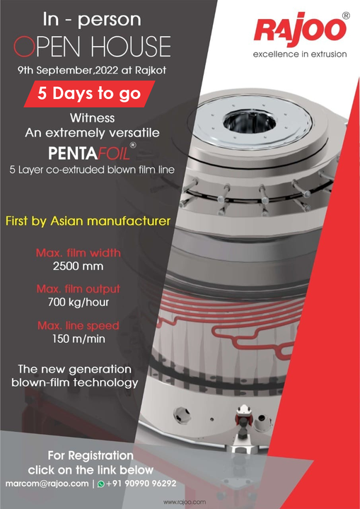 Count Down starts! 

5 days left!

Here is an amazing opportunity to be a part of the 'Open House.' It will be an insightful session to discuss the new generation blown film technology PENTAFOIL 5 Layer Co Extruder. Our experts will be glad to brief & discuss it. 

Mark your calendar, 
September 9, 2022 in Rajkot.

To registration link,
https://docs.google.com/forms/d/e/1FAIpQLSeH-OJnd9SogU6aYgEzQlAMGuurbg6GMsrQwj_2vr--zYb6og/viewform?usp=pp_url

#OpenHouse #NewGenerationBlownFilm #Technology #RajooEngineers #Rajkot #PlasticMachinery #Machines #PlasticIndustry