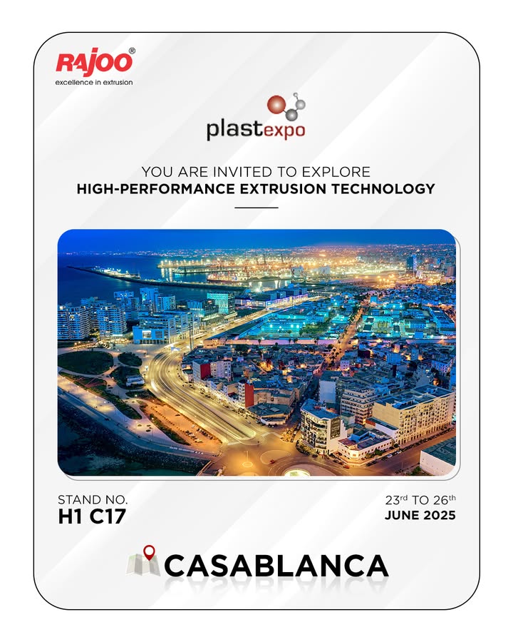 Meet our experts, see our solutions, and let’s shape the future of plastics together.
📍 Stand No. H1 C17 | Casablanca, Morocco

#RajooEngineers #PlasticsExhibition #ExtrusionExperts #RajooAtPlastExpo #MadeInIndia #InnovationBeyondBoundaries #PolymerSolutions #Casablanca2025
