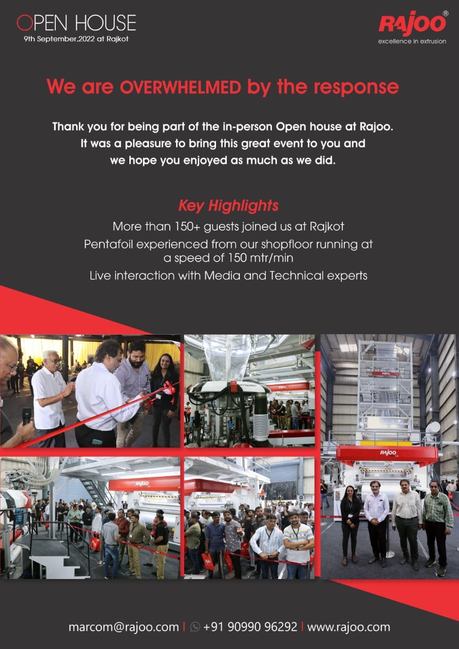 Thank you for being part of the in-person Open House of Rajoo.<br /><br />#ThankYou #Gratitude #OpenHouse #NewGenerationBlownFilm #Technology #RajooEngineers #Rajkot #PlasticMachinery #Machines #PlasticIndustry