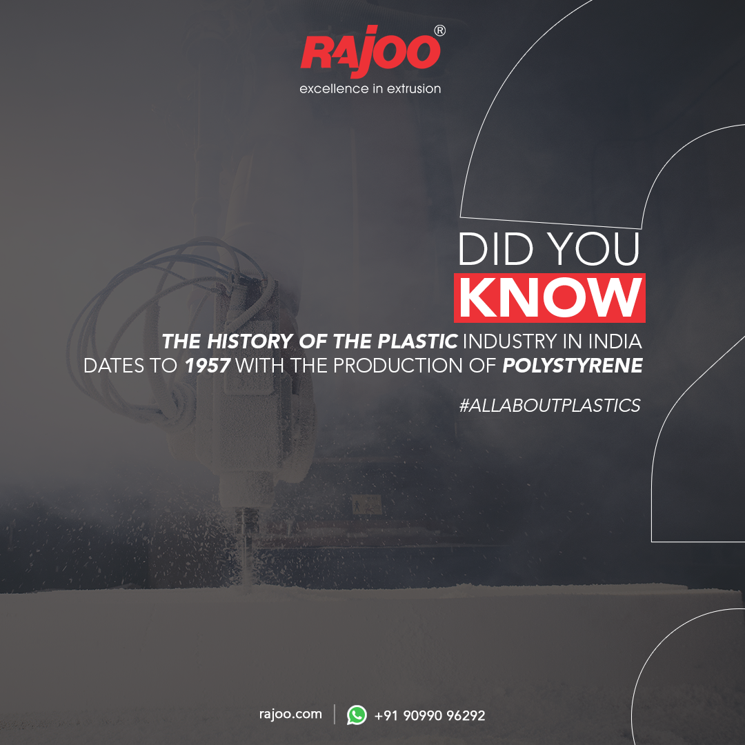 Did you know?<br /><br />The history of the plastic industry in India dates to 1957 with the production of polystyrene.<br /><br />#DidYouKnow #AllAboutPlastics #HistoryOfPlastic #India #PlasticIndustry #Polystyrene #RajooEngineers #Rajkot #PlasticMachinery #Machines #PlasticIndustry