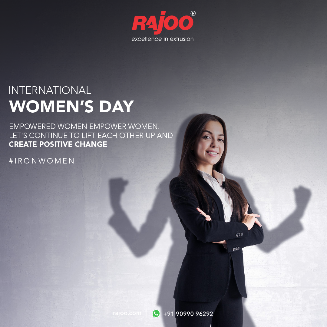 Empowered women empower women. Let's continue to lift each other up and create positive change<br /><br />#HappyInternationalWomensDay #InternationalWomensDay #SHEROES #BreaktheBias #IWD2023 #WomenEmpowerment #EqualityforAll #StrongWomenStrongerWorld #FestivalsofIndia #RajooEngineers #Rajkot #PlasticMachinery #Machines #PlasticIndustry