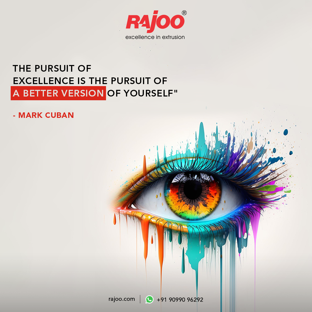 The pursuit of excellence is the desire to improve oneself and become a better version of oneself, by striving to achieve the highest level of performance and success.<br /><br />#motivationalquotes #mondaymotivation #motivation #performance #positiveaffirmations #mondaymantra #motivationmonday #progress #winning #excellence #RajooEngineers #Rajkot #plastic #machinery #machines #plasticindustry