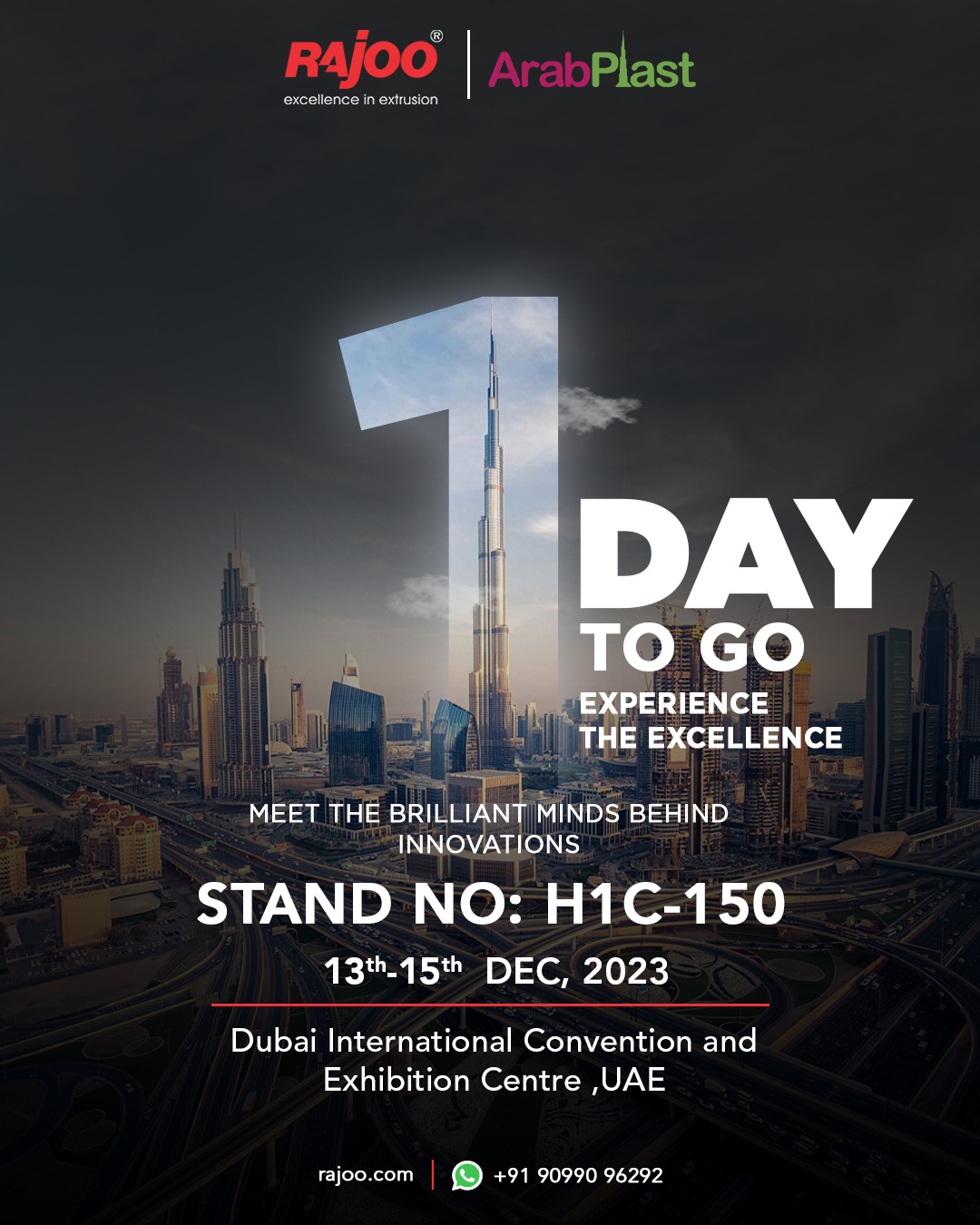 Countdown to ArabPlast Expo!<br /><br />Explore groundbreaking solutions, meet our experts, and elevate your industry knowledge.<br /><br />Don't miss the chance to revolutionize your extrusion experience at our stall.<br /><br />Date: 13th to 15th December, 2023<br />Stall No: H1C-150<br />Venue: Dubai International Convention and Exhibition Centre, UAE<br /><br />#ARABPLAST #arabplast2023 #ExtrusionInnovation #RajooInnovation #ArabPlast #Expo #Plastic #Extrusion #Exhibition #RajooEngineers #Rajkot #PlasticMachinery #Machines #PlasticIndustry 