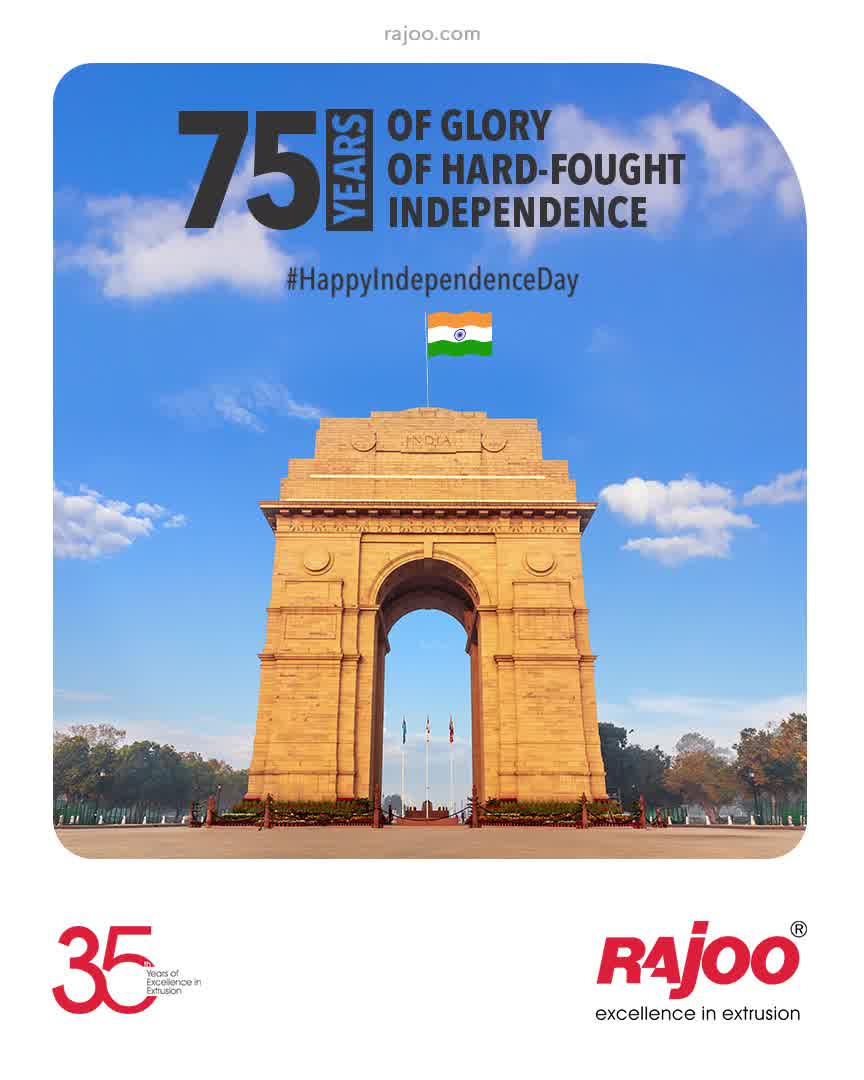 75 Years of Glory
75 Years of Hard-Fought Independence

Celebrating our Glorious Nation & a Milestone Independence since 15th August, 1947. Jai Hind!

#HappyIndependenceDay #IndependenceDay #IndianIndependenceDay #15August2021 #HappyIndependenceDay2021 #IndiaAt75 #RajooEngineers #Rajkot #PlasticMachinery #Machines #PlasticIndustry