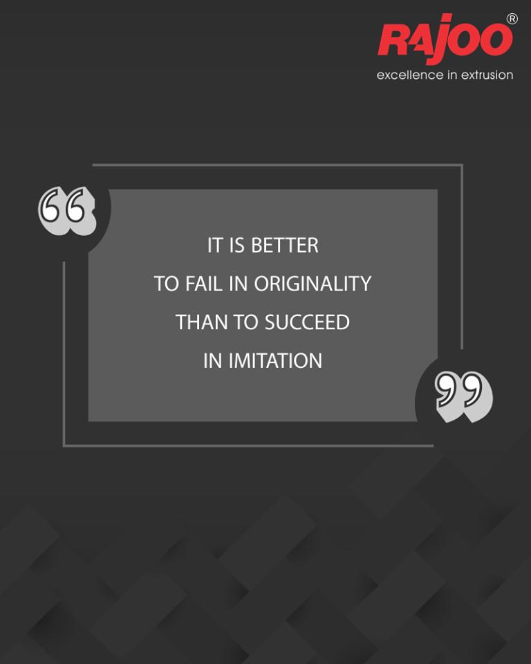 It is better to fail in originality than to succeed in imitation.

#QOTD #RajooEngineers #Rajkot #PlasticMachinery #Machines #PlasticIndustry https://t.co/z5r9CsBNmK