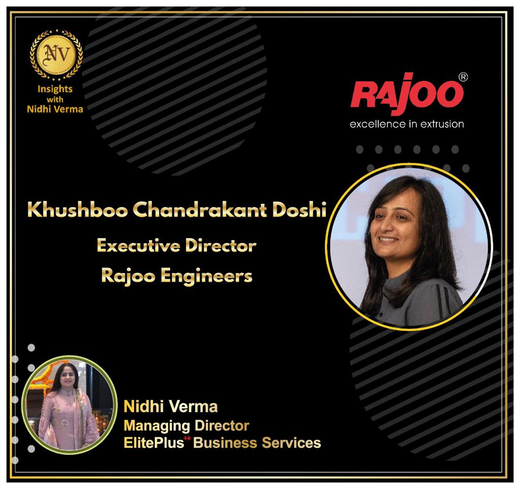Insights with Nidhi Verma presents Khushboo Chandrakant Doshi, executive director of Rajoo Engineers on Women leaders in Petchem.

Now on youtube https://t.co/IdjdqaSj6b.

#RajooEngineers #Rajkot #PlasticMachinery #Machines #PlasticIndustry https://t.co/NcxH2QhgDK