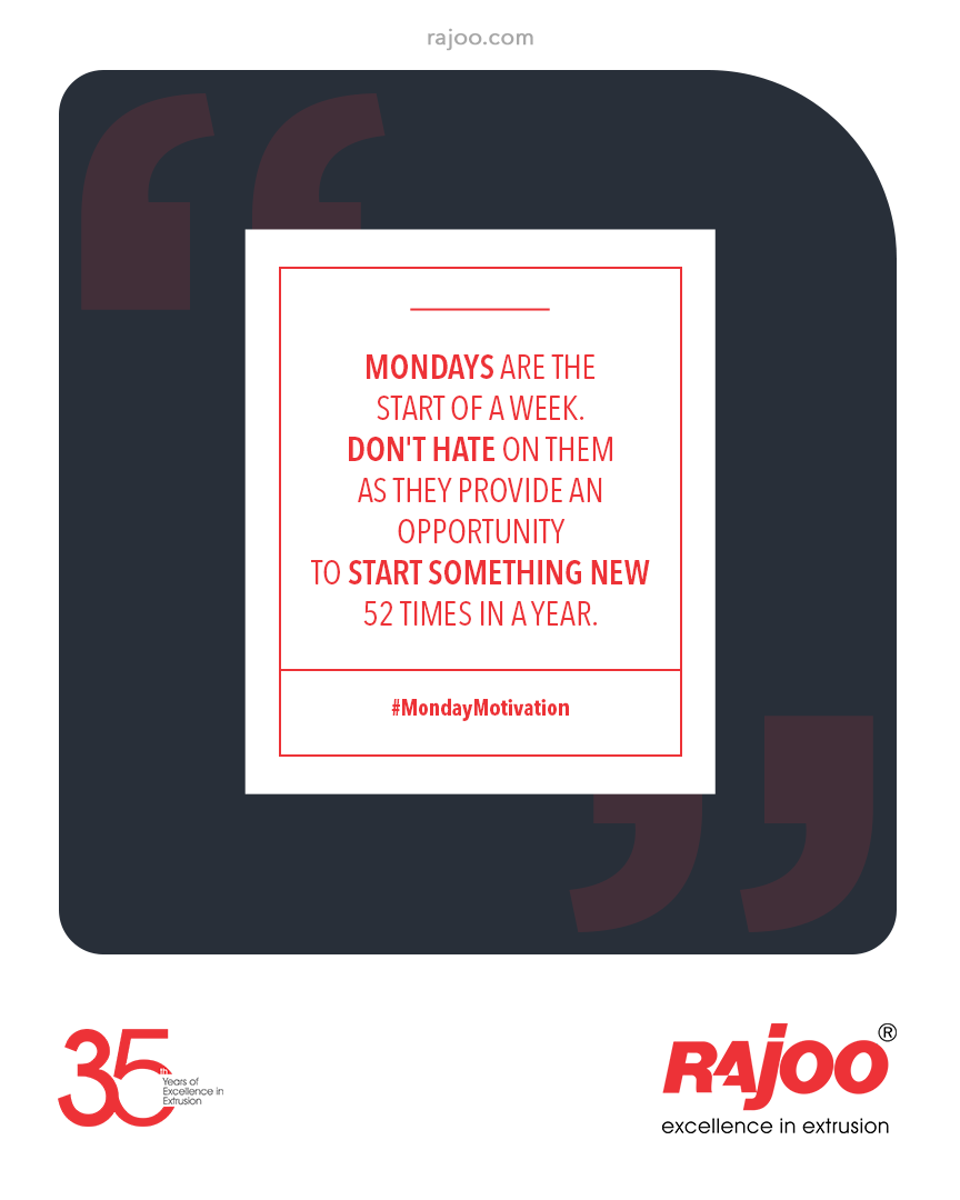 #MondayMotivation

Mondays are the start of a week. Don't hate on them as they provide an opportunity to start something new 52 times in a year.

#RajooEngineers #Rajkot #PlasticMachinery #Machines #PlasticIndustry https://t.co/jmqiHaVXQF