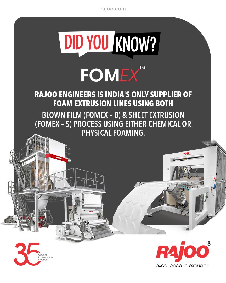 Rajoo has done pioneering developments in polymer foam extrusion in India & has emerged as the only supplier for foam extrusion lines christened FOMEX using both blown film (Fomex – B) & sheet extrusion (Fomex – S) process using either chemical or physical foaming
#RajooEngineers https://t.co/tiHq1hGOE8