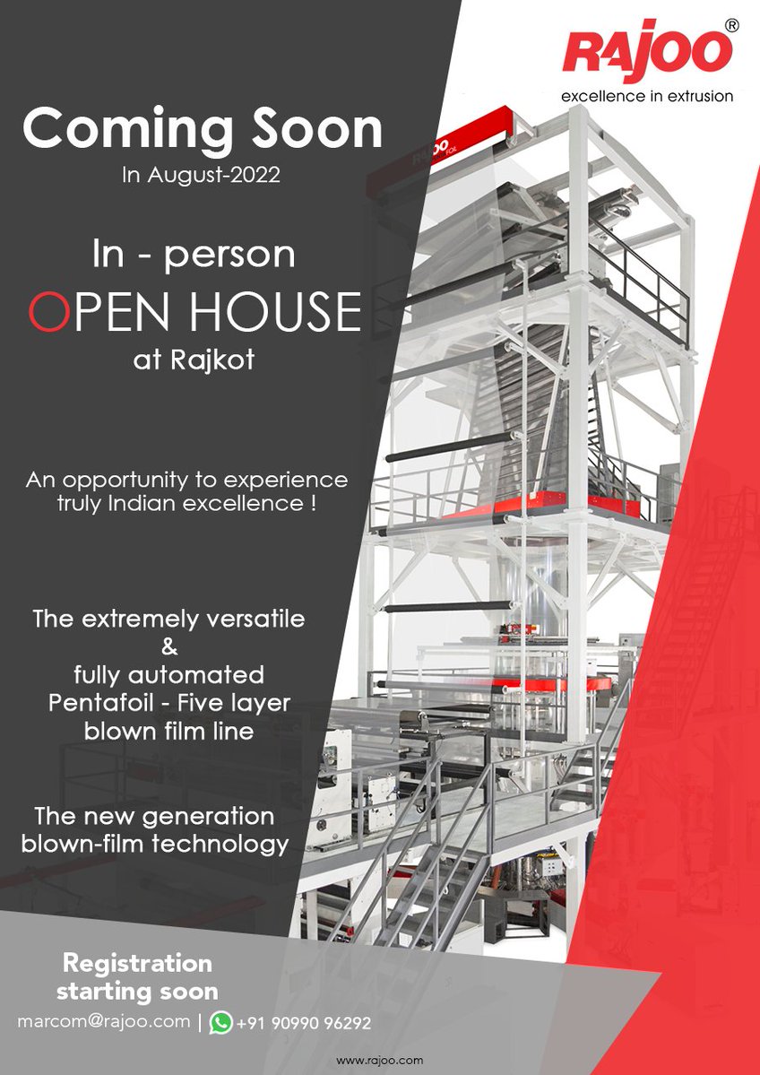 COMING SOON!!
Don't miss out on the opportunity to witness our extremely versatile 'Pentafoil- Five layer blown film line!
Let's meet in person at an 'OPEN HOUSE' event in Rajkot.
Registration starting soon.
Email: marcom@rajoo.com
WhatsApp: +91 9099096292
#RajooEngineers #Rajkot https://t.co/d6Wrhj8D1B