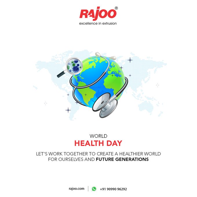 Let's work together to create a healthier world for ourselves and future generations<br />#WorldHealthDay #WorldHealthDay2023 #HealthForAll #StayHealthy #HealthyLiving #GlobalHealth  #PublicHealth #RajooEngineers #Rajkot #PlasticMachinery #Machines #PlasticIndustry